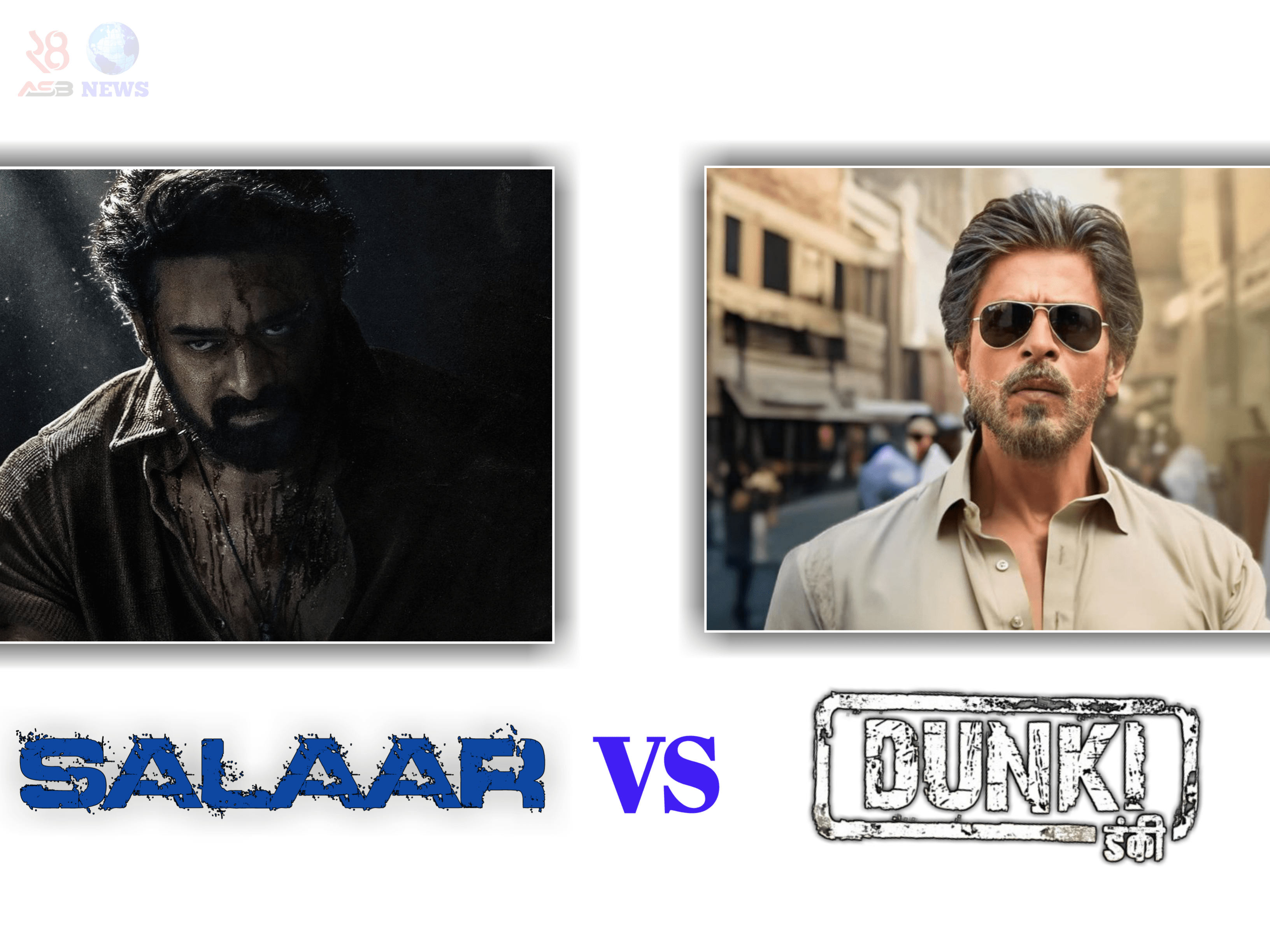 Salaar vs Dunki